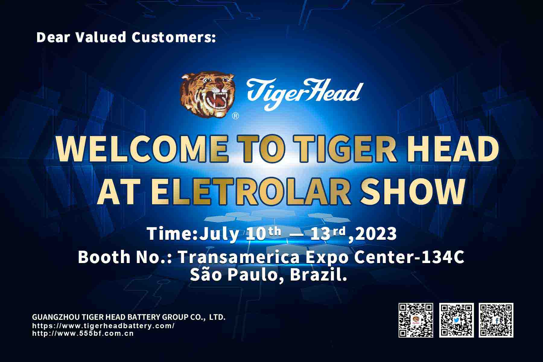 Tiger Head Battery vous invite à visiter notre exposition au salon Eletrolar à Sao Paulo, Brésil